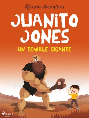 cover image of Juanito Jones – Un temible gigante
